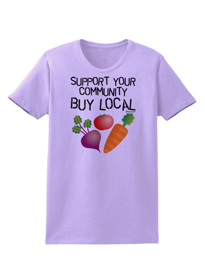 Support Your Community - Buy Local Womens T-Shirt-Womens T-Shirt-TooLoud-Lavender-X-Small-Davson Sales