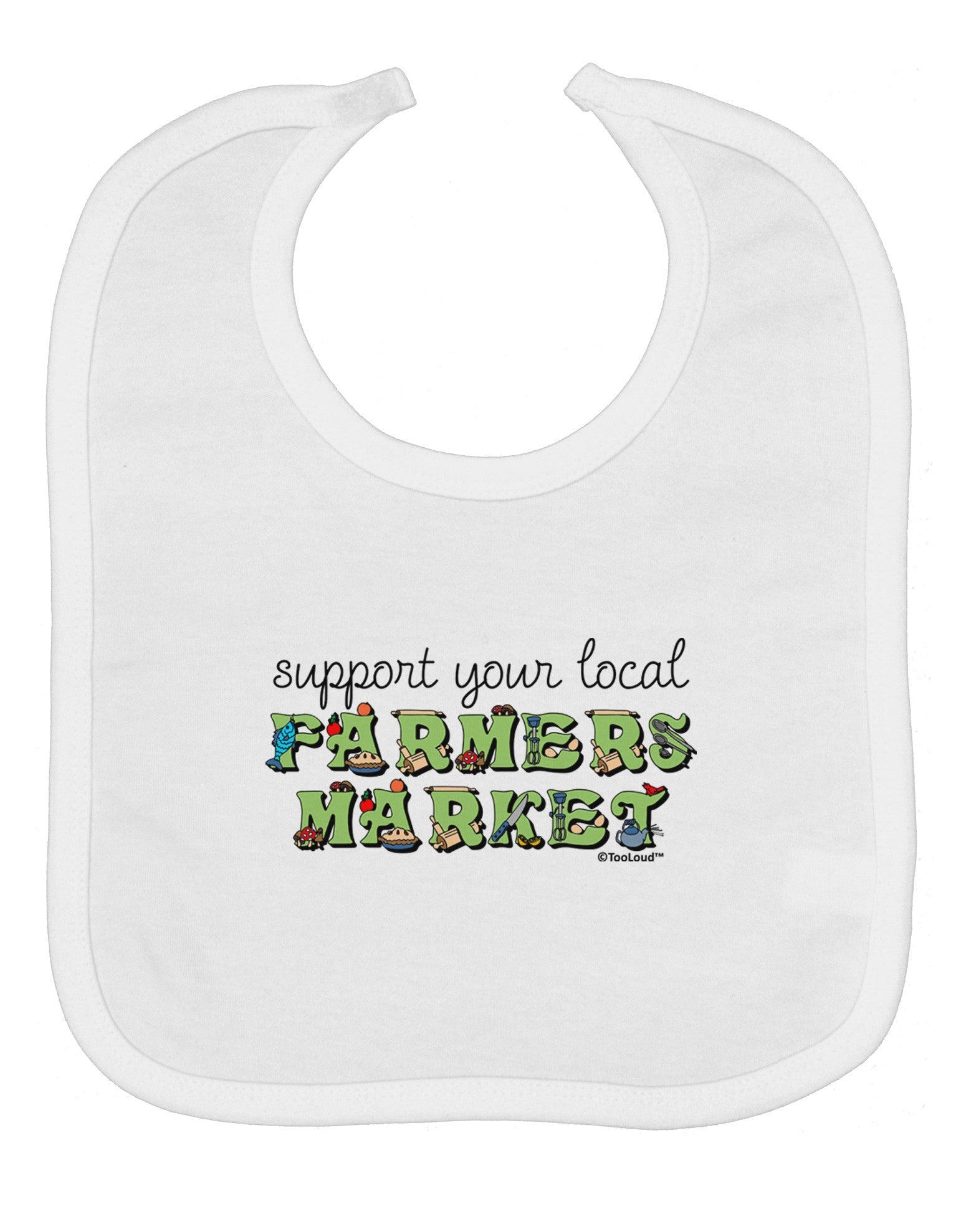 Support Your Local Farmers Market - Color Baby Bib