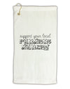 Support Your Local Farmers Market Micro Terry Gromet Golf Towel 16 x 25 inch-Golf Towel-TooLoud-White-Davson Sales