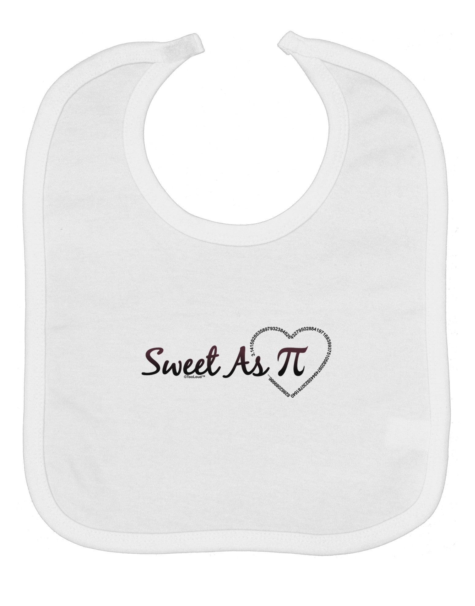 Sweet As Pi Baby Bib