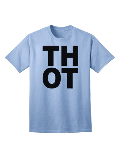 THOT Bold Text Adult T-Shirt: A Statement Piece for Contemporary Fashion-Mens T-shirts-TooLoud-Light-Blue-Small-Davson Sales