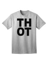 THOT Bold Text Adult T-Shirt: A Statement Piece for Contemporary Fashion-Mens T-shirts-TooLoud-AshGray-Small-Davson Sales