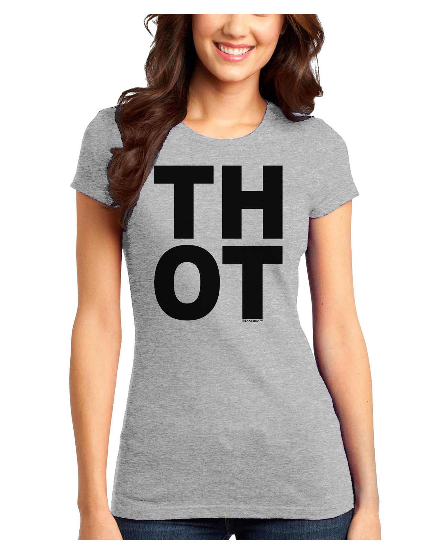 THOT Bold Text Juniors T-Shirt-Womens Juniors T-Shirt-TooLoud-Ash-Gray-Juniors Fitted X-Small-Davson Sales