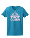 THOT Queen Womens Dark T-Shirt-TooLoud-Turquoise-X-Small-Davson Sales