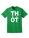 THOT Too Hot Adult Dark T-Shirt-Mens T-Shirt-TooLoud-Kelly-Green-Small-Davson Sales