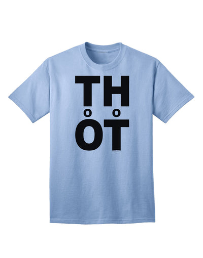 THOT Too Hot - Premium Adult T-Shirt Collection-Mens T-shirts-TooLoud-Light-Blue-Small-Davson Sales