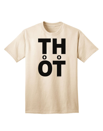 THOT Too Hot - Premium Adult T-Shirt Collection-Mens T-shirts-TooLoud-Natural-Small-Davson Sales