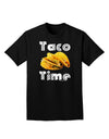 Taco Time - Mexican Food Design Adult Dark T-Shirt by TooLoud-Mens T-Shirt-TooLoud-Black-Small-Davson Sales