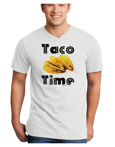 Taco Time - Mexican Food Design Adult V-Neck T-shirt by TooLoud-Mens V-Neck T-Shirt-TooLoud-White-Small-Davson Sales