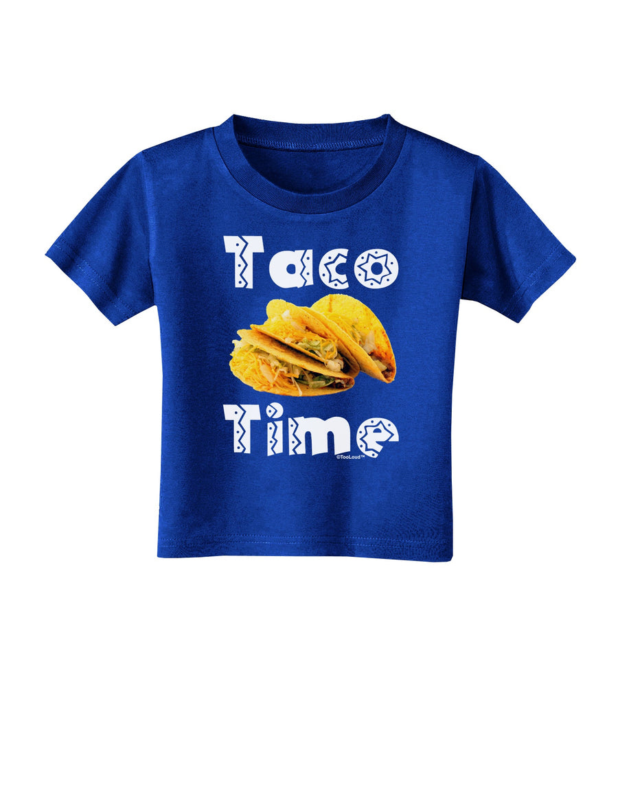 Taco Time - Mexican Food Design Toddler T-Shirt Dark by TooLoud-Toddler T-Shirt-TooLoud-Black-2T-Davson Sales