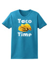 Taco Time - Mexican Food Design Womens Dark T-Shirt by TooLoud-Womens T-Shirt-TooLoud-Turquoise-X-Small-Davson Sales