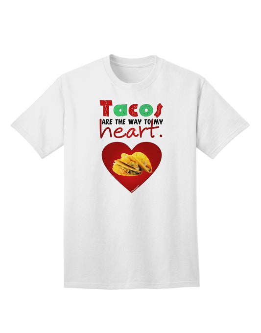 Tacos Are the Way To My Heart Adult T-Shirt-Mens T-Shirt-TooLoud-White-Small-Davson Sales