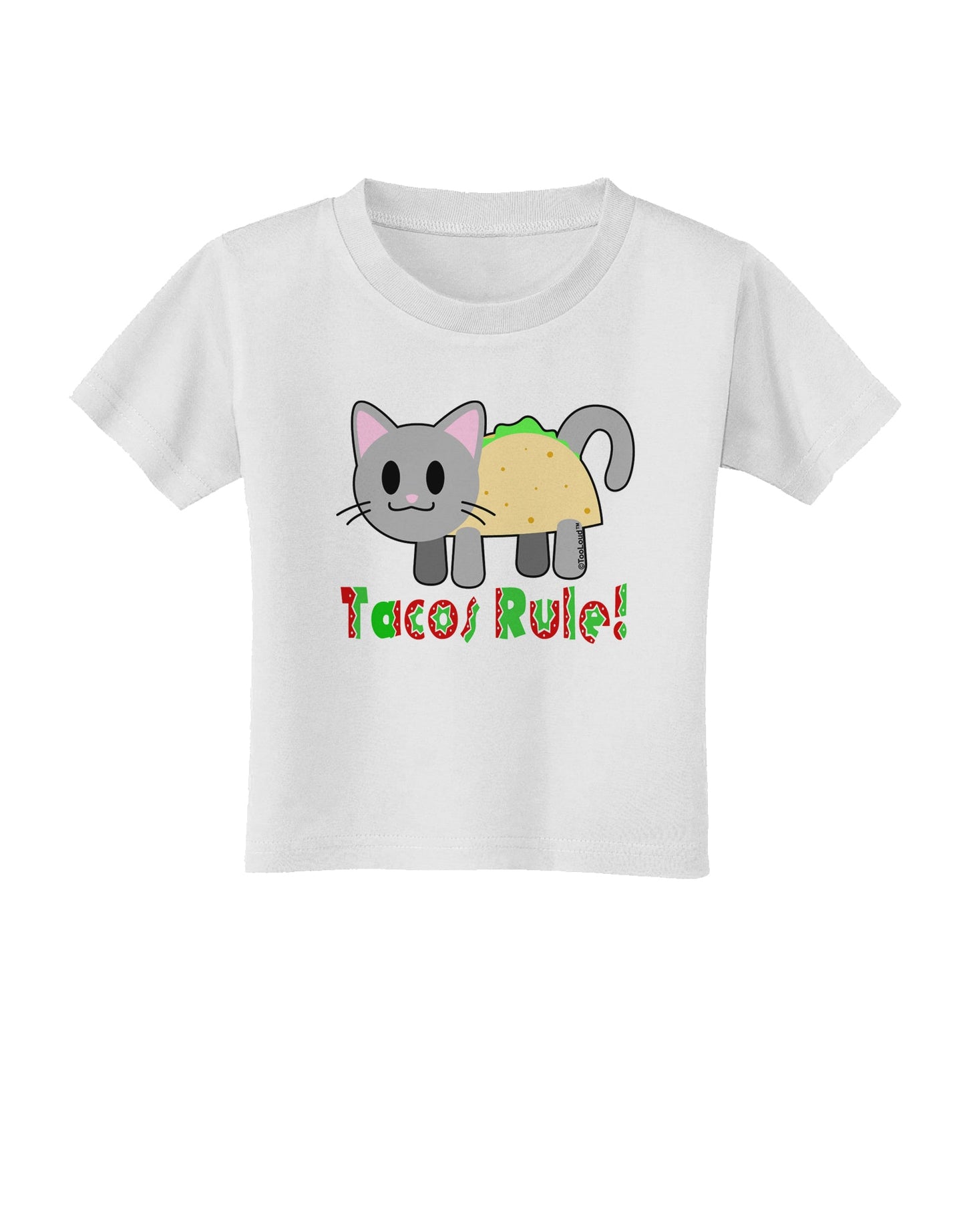 Tacos Rule Taco Cat Design Toddler T-Shirt by TooLoud-Toddler T-Shirt-TooLoud-White-2T-Davson Sales