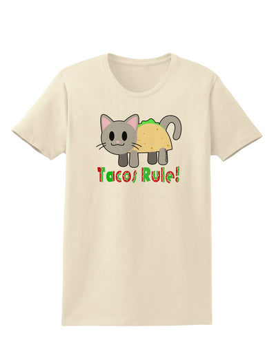 Tacos Rule Taco Cat Design Womens T-Shirt by TooLoud-Womens T-Shirt-TooLoud-Natural-X-Small-Davson Sales