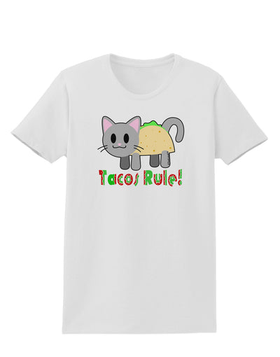 Tacos Rule Taco Cat Design Womens T-Shirt by TooLoud-Womens T-Shirt-TooLoud-White-X-Small-Davson Sales