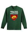 Tacos before Vatos Adult Long Sleeve Dark T-Shirt-TooLoud-Dark-Green-Small-Davson Sales