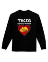 Tacos before Vatos Adult Long Sleeve Dark T-Shirt-TooLoud-Black-Small-Davson Sales