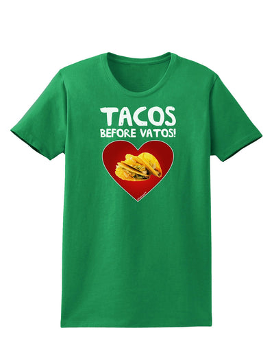 Tacos before Vatos Womens Dark T-Shirt-TooLoud-Kelly-Green-X-Small-Davson Sales