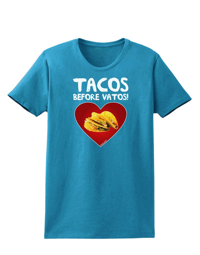 Tacos before Vatos Womens Dark T-Shirt-TooLoud-Turquoise-X-Small-Davson Sales