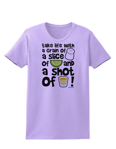 Take Life with a Grain of Salt and a Shot of Tequila Womens T-Shirt by TooLoud-Womens T-Shirt-TooLoud-Lavender-X-Small-Davson Sales