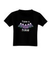 Take a Hike Toddler T-Shirt Dark-Toddler T-Shirt-TooLoud-Black-2T-Davson Sales