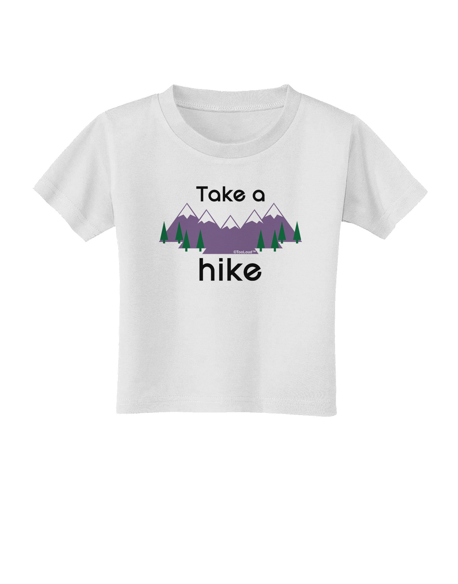 Take a Hike Toddler T-Shirt-Toddler T-Shirt-TooLoud-White-2T-Davson Sales