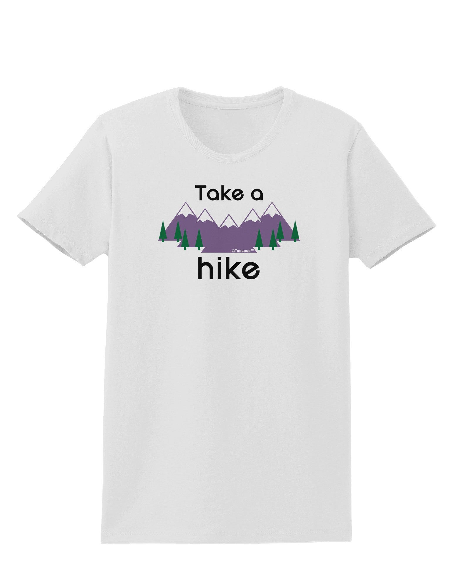 Take a Hike Womens T-Shirt-Womens T-Shirt-TooLoud-White-X-Small-Davson Sales