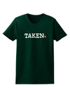 Taken Womens Dark T-Shirt-TooLoud-Forest-Green-Small-Davson Sales