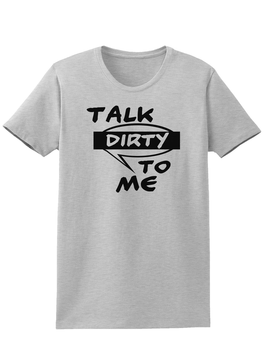 Talk Dirty To Me Censored Womens T-Shirt-Womens T-Shirt-TooLoud-White-X-Small-Davson Sales