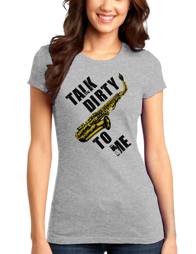 Talk Dirty To Me Saxophone Juniors T-Shirt-Womens Juniors T-Shirt-TooLoud-Heather-Gray-Small-Davson Sales