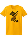 Talk Dirty To Me Saxophone Womens T-Shirt-Womens T-Shirt-TooLoud-Gold-X-Small-Davson Sales