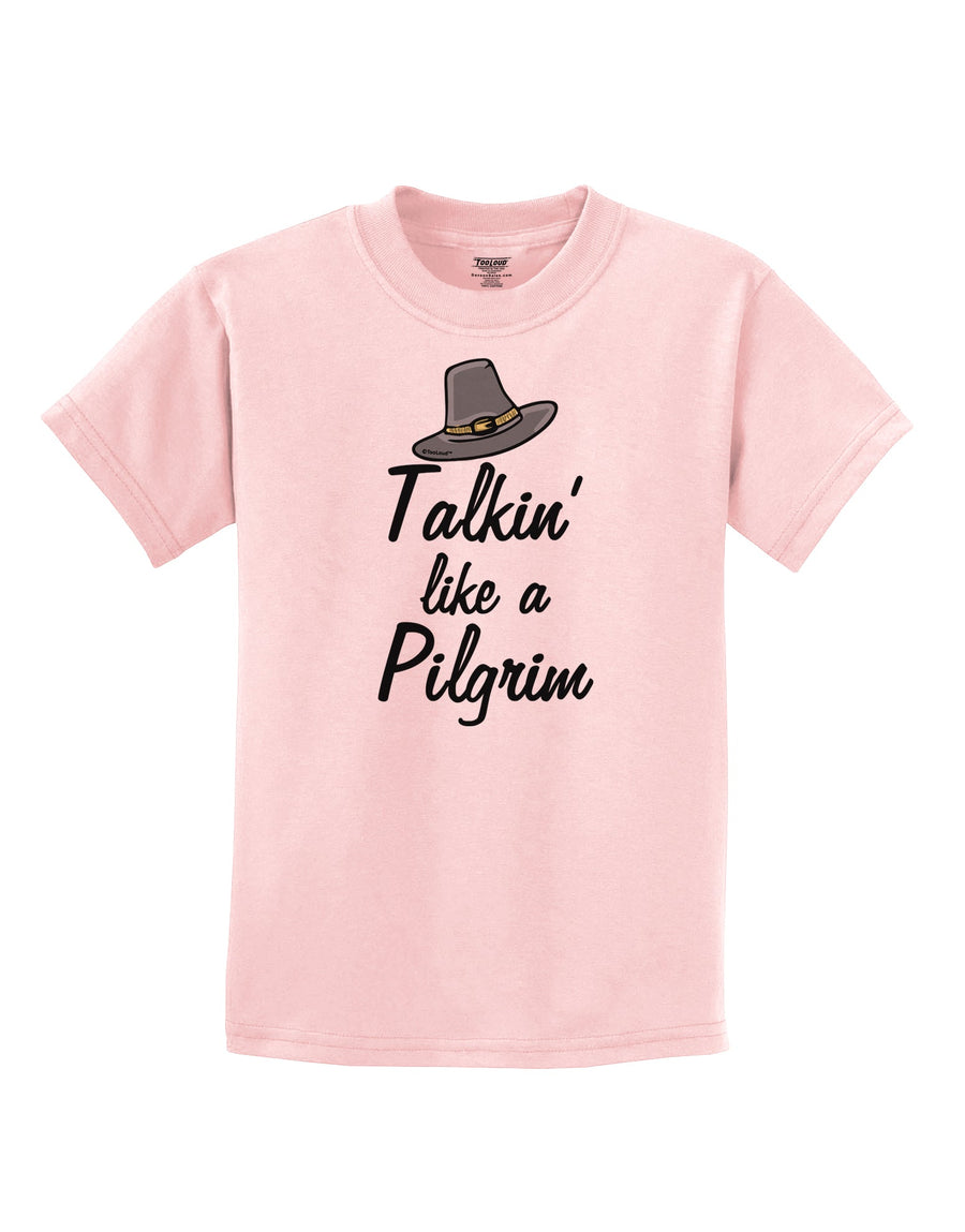 Talkin Like a Pilgrim Childrens T-Shirt White XL Tooloud