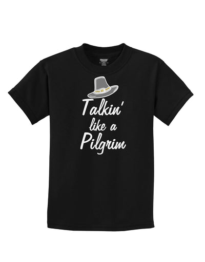 Talkin Like a Pilgrim Childrens T-Shirt-Childrens T-Shirt-TooLoud-Black-X-Small-Davson Sales