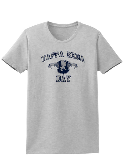 Tappa Kegga Day Adult Womens T-Shirt-Womens T-Shirt-TooLoud-Ash Gray-Small-Davson Sales