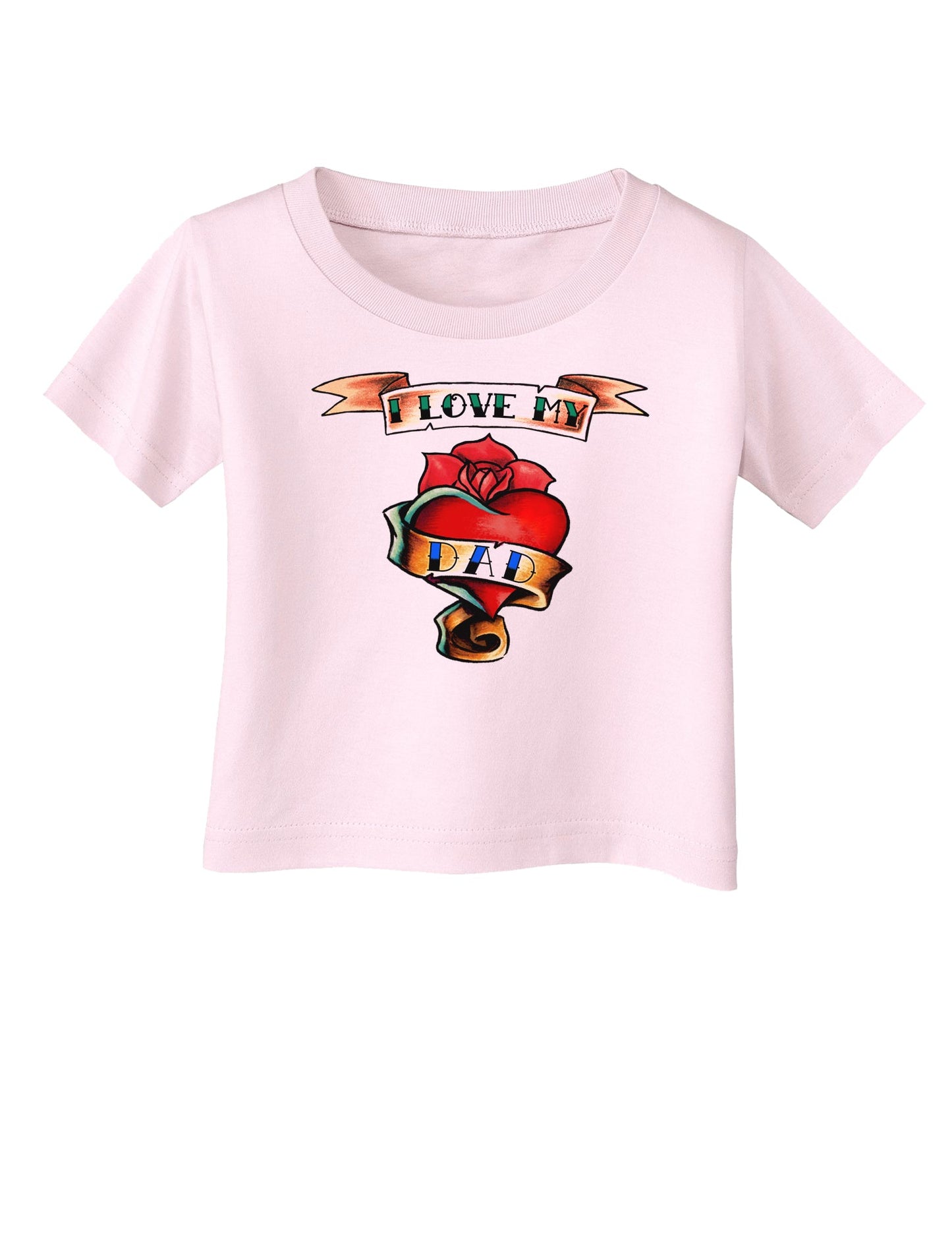 Tattoo Heart I Love My Dad Infant T-Shirt-Infant T-Shirt-TooLoud-Light-Pink-06-Months-Davson Sales