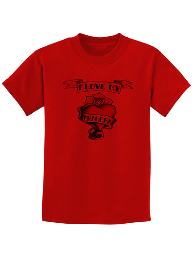 Tattoo Heart I Love My Grandpa Childrens T-Shirt-Childrens T-Shirt-TooLoud-Red-X-Small-Davson Sales