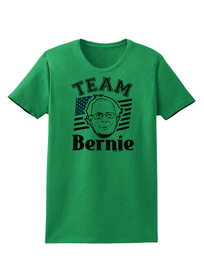 Team Bernie Womens T-Shirt-Womens T-Shirt-TooLoud-Kelly-Green-X-Small-Davson Sales