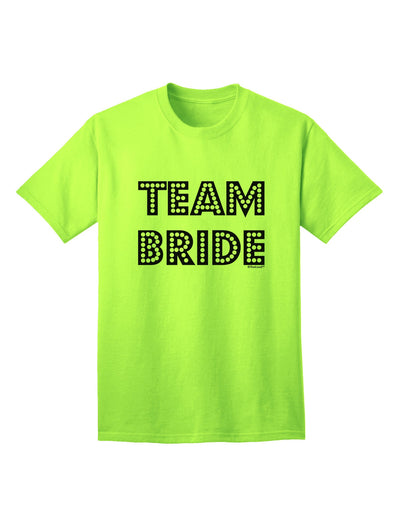 Team Bride Adult T-Shirt-Mens T-Shirt-TooLoud-Neon-Green-Small-Davson Sales