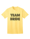 Team Bride Adult T-Shirt-Mens T-Shirt-TooLoud-Yellow-Small-Davson Sales