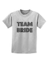 Team Bride Childrens T-Shirt-Childrens T-Shirt-TooLoud-AshGray-X-Small-Davson Sales
