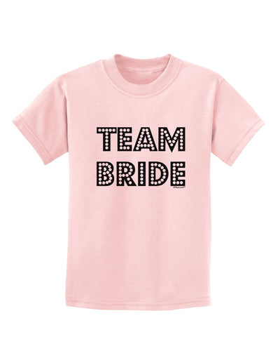 Team Bride Childrens T-Shirt-Childrens T-Shirt-TooLoud-PalePink-X-Small-Davson Sales