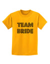 Team Bride Childrens T-Shirt-Childrens T-Shirt-TooLoud-Gold-X-Small-Davson Sales