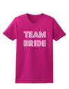 Team Bride Womens Dark T-Shirt-TooLoud-Hot-Pink-Small-Davson Sales