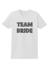 Team Bride Womens T-Shirt-Womens T-Shirt-TooLoud-White-X-Small-Davson Sales