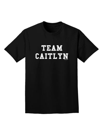 Team Caitlyn Adult Dark T-Shirt-Mens T-Shirt-TooLoud-Black-Small-Davson Sales