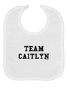 Team Caitlyn Baby Bib