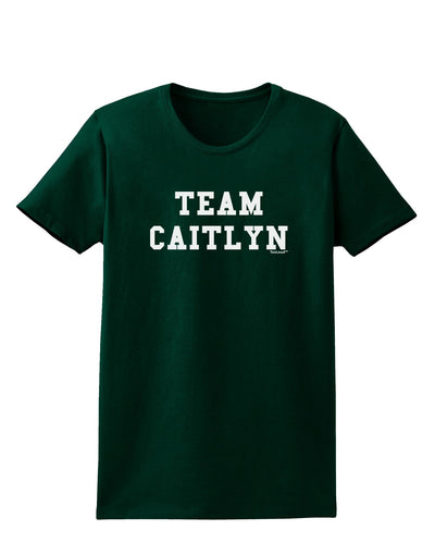 Team Caitlyn Womens Dark T-Shirt-TooLoud-Forest-Green-Small-Davson Sales