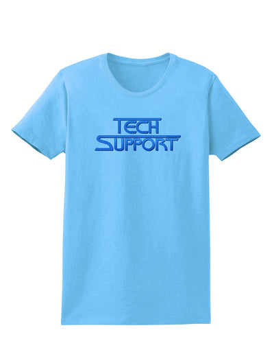 Tech Support Logo Womens T-Shirt-Womens T-Shirt-TooLoud-Aquatic-Blue-X-Small-Davson Sales