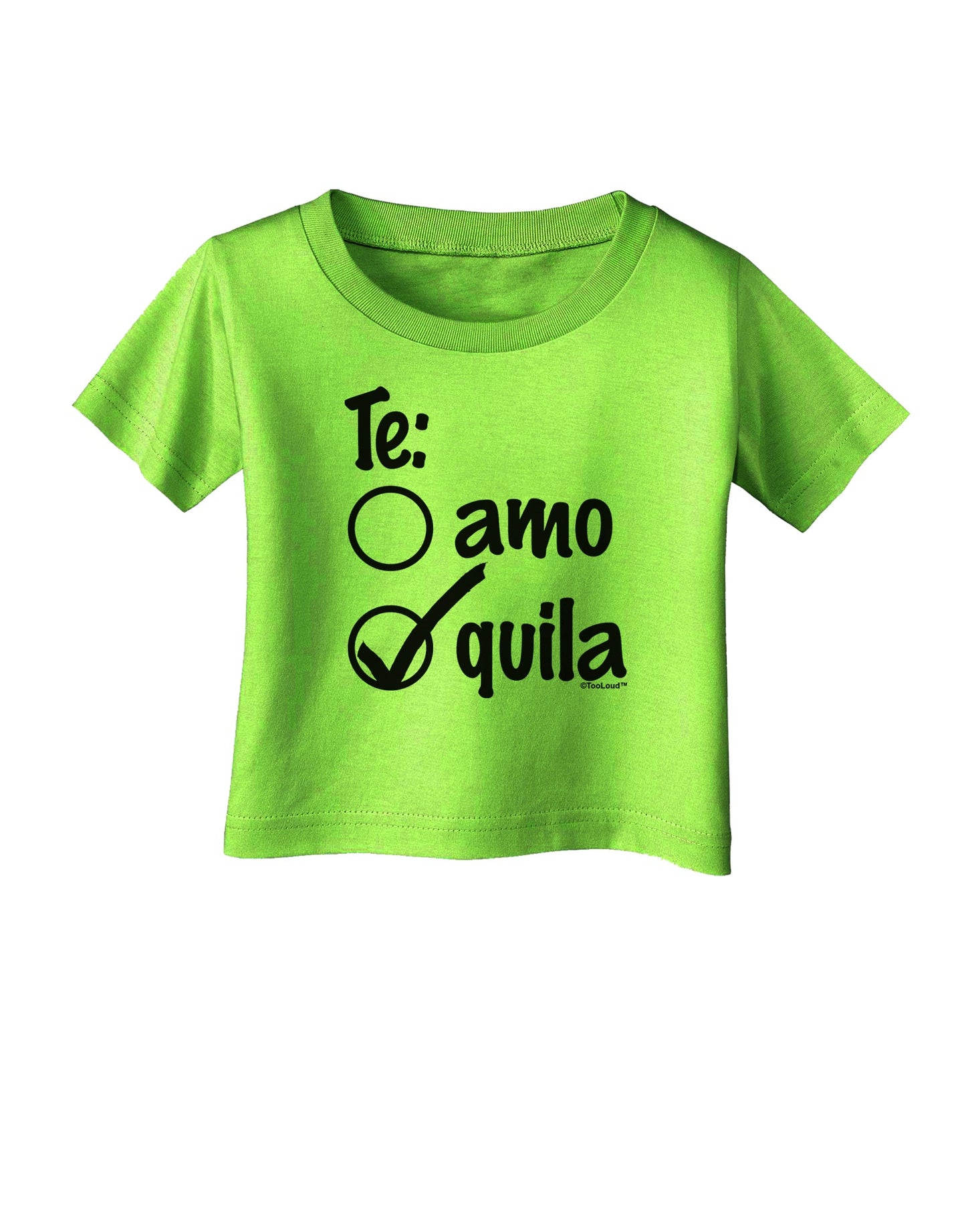 Tequila Checkmark Design Infant T-Shirt by TooLoud-Infant T-Shirt-TooLoud-Lime-Green-06-Months-Davson Sales