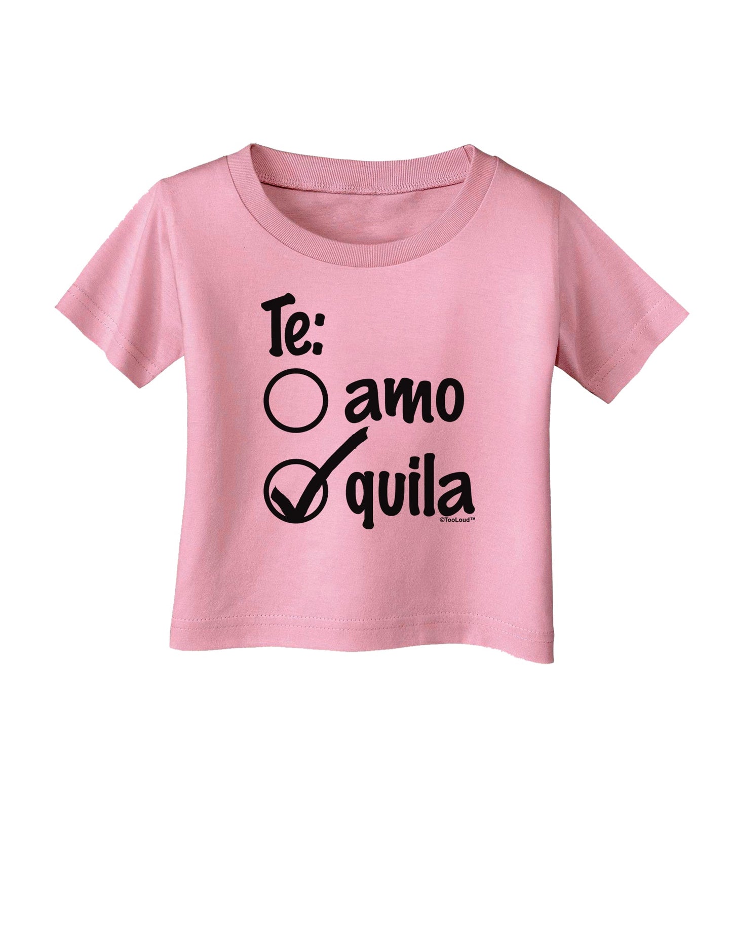 Tequila Checkmark Design Infant T-Shirt by TooLoud-Infant T-Shirt-TooLoud-Candy-Pink-06-Months-Davson Sales